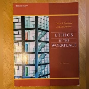 Ethics in the Workplace Book 3rd Edition ISBN 978-0538497770